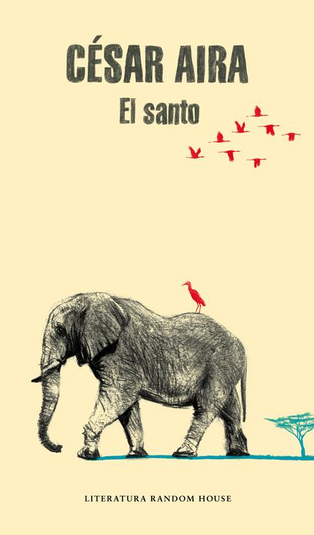 EL SANTO | 9788439730385 | AIRA, CÉSAR | Galatea Llibres | Librería online de Reus, Tarragona | Comprar libros en catalán y castellano online