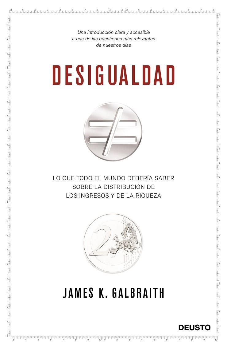 DESIGUALDAD | 9788423425785 | GALBRAITH, JAMES | Galatea Llibres | Librería online de Reus, Tarragona | Comprar libros en catalán y castellano online