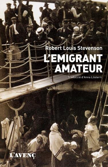 L'EMIGRANT AMATEUR | 9788488839671 | STEVENSON, ROBERT L. | Galatea Llibres | Librería online de Reus, Tarragona | Comprar libros en catalán y castellano online