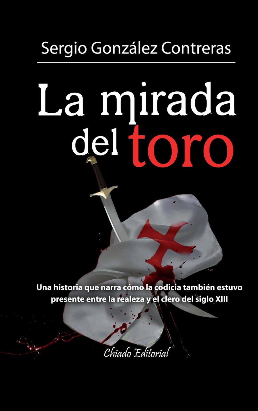 LA MIRADA DEL TORO | 9789895104000 | GONZALEZ CONTRERAS, SERGIO | Galatea Llibres | Librería online de Reus, Tarragona | Comprar libros en catalán y castellano online