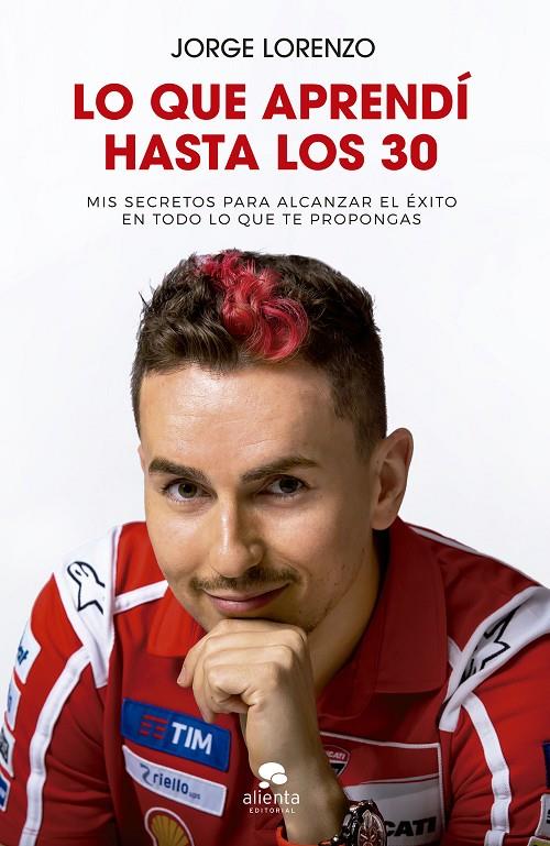 LO QUE APRENDí HASTA LOS 30 | 9788416928699 | LORENZO, JORGE | Galatea Llibres | Llibreria online de Reus, Tarragona | Comprar llibres en català i castellà online