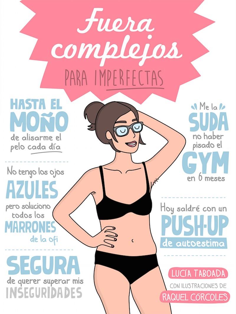 FUERA COMPLEJOS PARA IMPERFECTAS | 9788408153078 | TABOADA, LUCIA / RAQUEL CÓRCOLES | Galatea Llibres | Llibreria online de Reus, Tarragona | Comprar llibres en català i castellà online