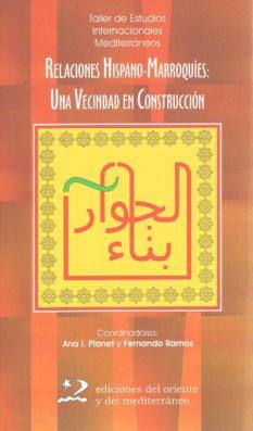 RELACIONES HISPANO-MARROQUIES | 9788496327177 | PLANET, ANA | Galatea Llibres | Llibreria online de Reus, Tarragona | Comprar llibres en català i castellà online