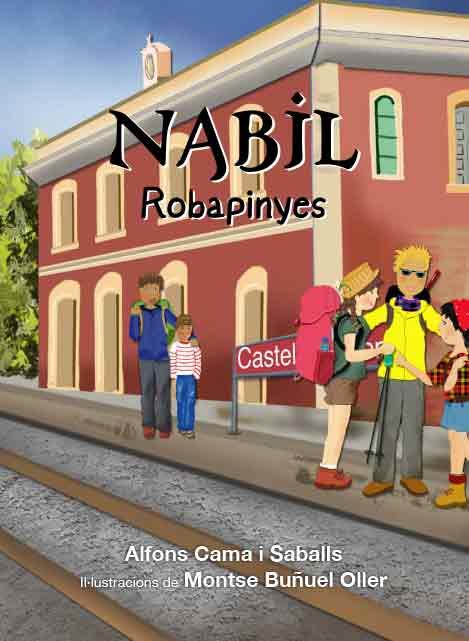 NABIL ROBAPINYES | 9788412476859 | CAMAS, ALFONS | Galatea Llibres | Librería online de Reus, Tarragona | Comprar libros en catalán y castellano online