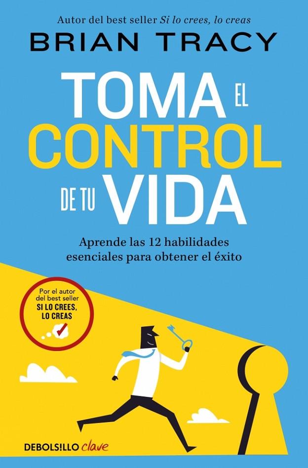 TOMA EL CONTROL DE TU VIDA | 9788466389709 | TRACY, BRIAN | Galatea Llibres | Llibreria online de Reus, Tarragona | Comprar llibres en català i castellà online