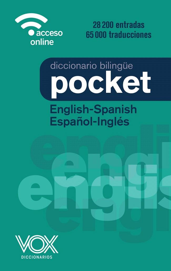 DICCIONARIO POCKET ENGLISH-SPANISH / ESPAÑOL-INGLÉS | 9788499744070 | VOX EDITORIAL | Galatea Llibres | Llibreria online de Reus, Tarragona | Comprar llibres en català i castellà online