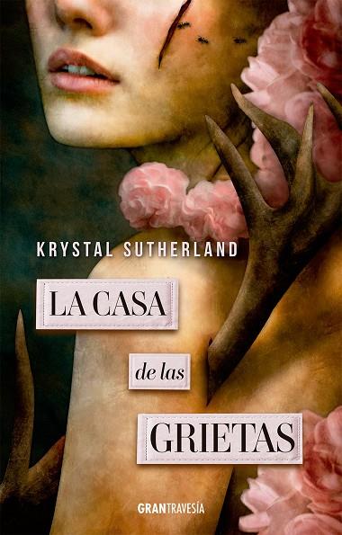 LA CASA DE LAS GRIETAS | 9788412365597 | SUTHERLAND, KRYSTA | Galatea Llibres | Llibreria online de Reus, Tarragona | Comprar llibres en català i castellà online