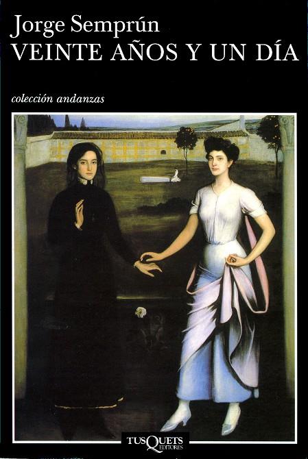 VEINTE AÑOS Y UN DIA | 9788483104033 | SEMPRUN JORGE | Galatea Llibres | Librería online de Reus, Tarragona | Comprar libros en catalán y castellano online