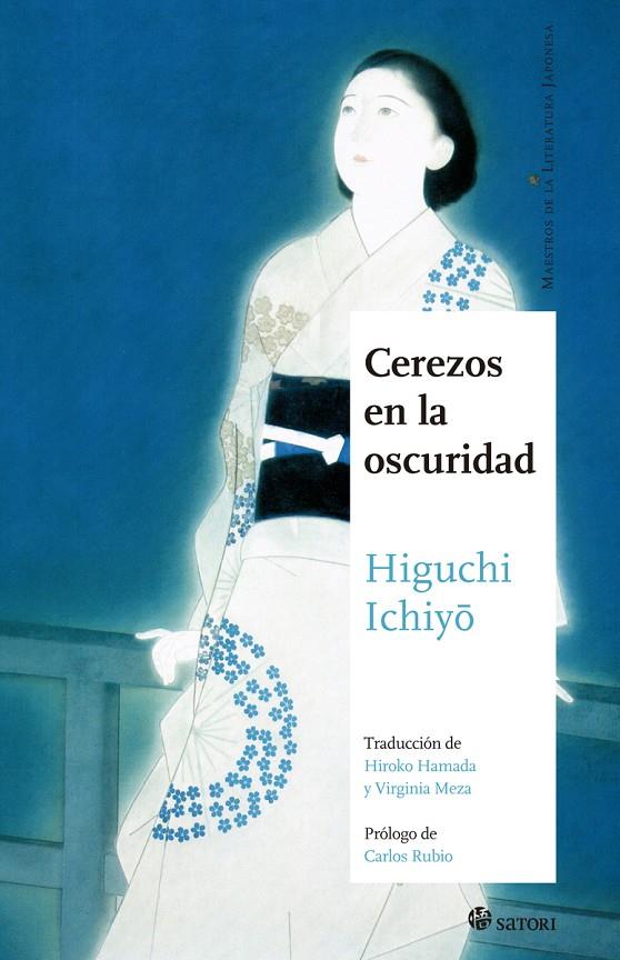CEREZOS EN LA OSCURIDAD | 9788494578144 | ICHIYO, HIGUCHI | Galatea Llibres | Librería online de Reus, Tarragona | Comprar libros en catalán y castellano online