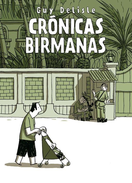 CRONICAS BIRMANAS | 9788496815667 | DELISLE, GUY | Galatea Llibres | Llibreria online de Reus, Tarragona | Comprar llibres en català i castellà online