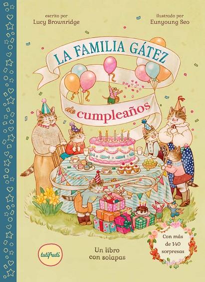 LA FAMILIA GÁTEZ DE CUMPLEAÑOS | 9791399187533 | BROWNRIDGE, LUCY | Galatea Llibres | Llibreria online de Reus, Tarragona | Comprar llibres en català i castellà online