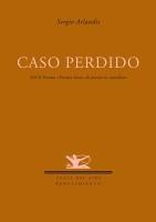 CASO PERDIDO | 9788484725138 | ARLANDIS, SERGIO | Galatea Llibres | Llibreria online de Reus, Tarragona | Comprar llibres en català i castellà online