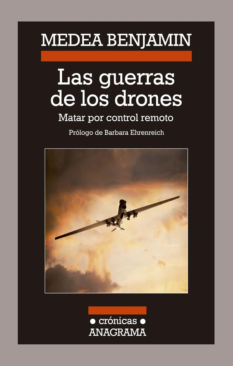 LAS GUERRAS DE LOS DRONES | 9788433926067 | BENJAMIN, MEDEA | Galatea Llibres | Librería online de Reus, Tarragona | Comprar libros en catalán y castellano online