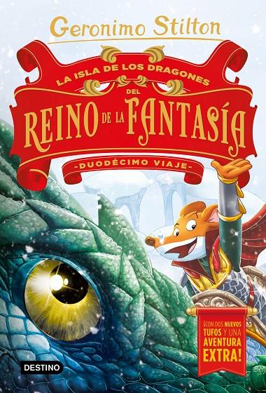 LA ISLA DE LOS DRAGONES DEL REINO DE LA FANTASÍA. DUODÉCIMO VIAJE STILTON | 9788408215349 | Galatea Llibres | Llibreria online de Reus, Tarragona | Comprar llibres en català i castellà online
