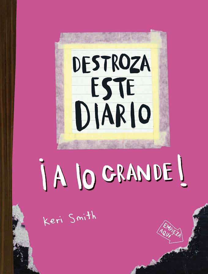 DESTROZA ESTE DIARIO A LO GRANDE ROSA FLUOR | 9788449344534 | SMITH, KERI | Galatea Llibres | Llibreria online de Reus, Tarragona | Comprar llibres en català i castellà online