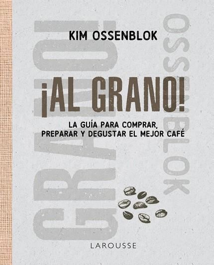 AL GRANO! | 9791388145124 | OSSENBLOK, KIM | Galatea Llibres | Llibreria online de Reus, Tarragona | Comprar llibres en català i castellà online