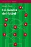 CIENCIA DEL FUTBOL, LA | 9788497870467 | FOLCH, ALBERT | Galatea Llibres | Librería online de Reus, Tarragona | Comprar libros en catalán y castellano online