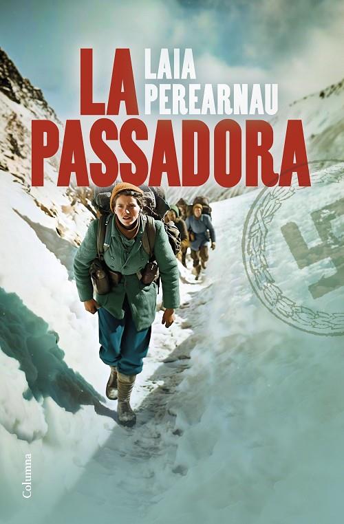 LA PASSADORA | 9788466431460 | PEREARNAU, LAIA | Galatea Llibres | Llibreria online de Reus, Tarragona | Comprar llibres en català i castellà online