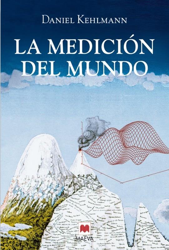 LA MEDICION DEL MUNDO | 9788496231979 | KEHLMAN, DANIEL | Galatea Llibres | Llibreria online de Reus, Tarragona | Comprar llibres en català i castellà online