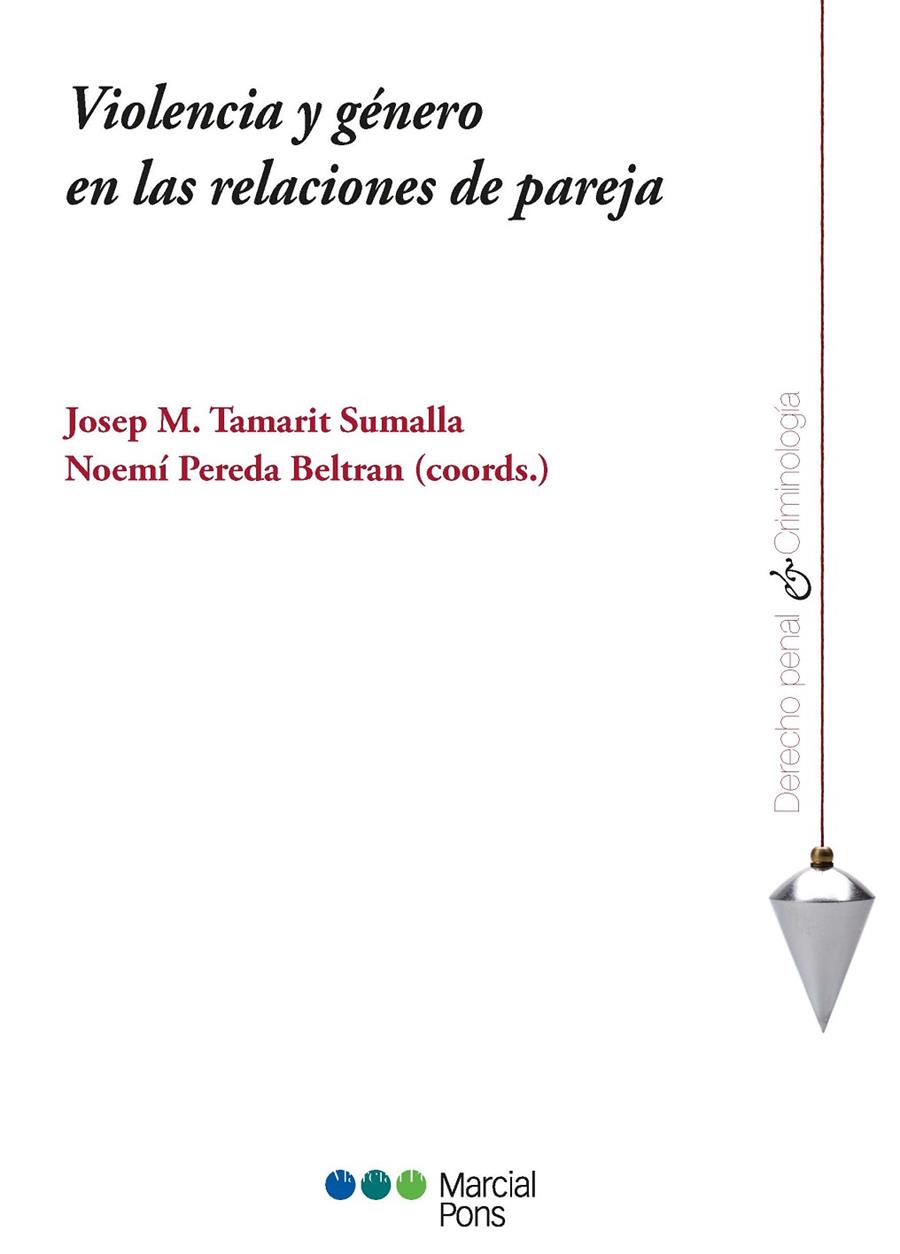 VIOLENCIA Y GÉNERO EN LAS RELACIONES DE PAREJA | 9788491238867 | Galatea Llibres | Librería online de Reus, Tarragona | Comprar libros en catalán y castellano online