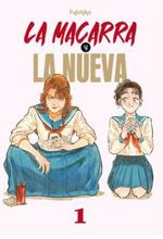 LA MACARRA Y LA NUEVA 1 | 9788419986436 | FUJICHIKA | Galatea Llibres | Librería online de Reus, Tarragona | Comprar libros en catalán y castellano online
