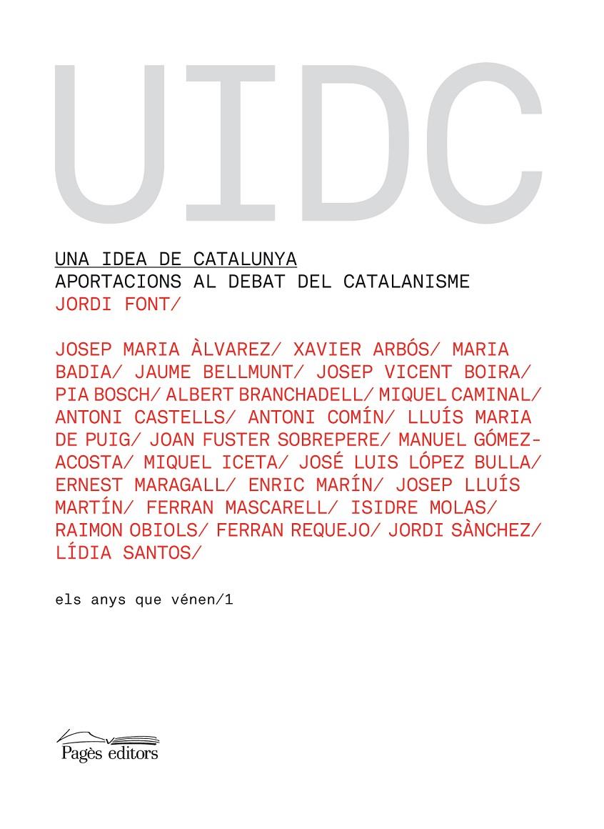 IDEA PER CATALUNYA, UNA | 9788497796231 | VV.AA. | Galatea Llibres | Librería online de Reus, Tarragona | Comprar libros en catalán y castellano online