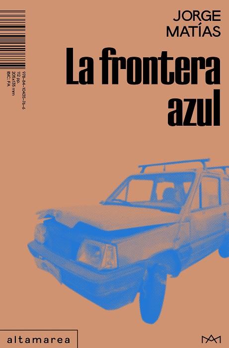 LA FRONTERA AZUL | 9788410435766 | MATÍAS, JORGE | Galatea Llibres | Llibreria online de Reus, Tarragona | Comprar llibres en català i castellà online