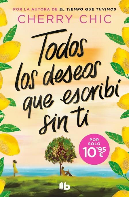 TODOS LOS DESEOS QUE ESCRIBÍ SIN TI | 9791387871994 | CHERRY CHIC | Galatea Llibres | Llibreria online de Reus, Tarragona | Comprar llibres en català i castellà online