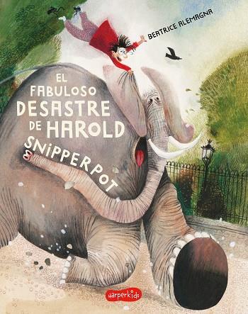EL FABULOSO DESASTRE DE HAROLD SNIPPERPOT | 9788418279171 | ALEMAGNA, BEATRICE | Galatea Llibres | Librería online de Reus, Tarragona | Comprar libros en catalán y castellano online