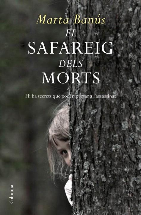 SAFAREIG DELS MORTS, EL | 9788466414548 | BANÚS, MARTA | Galatea Llibres | Librería online de Reus, Tarragona | Comprar libros en catalán y castellano online