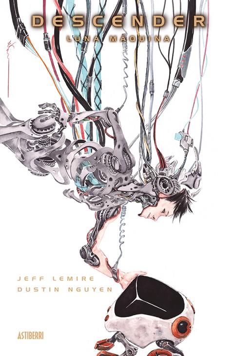 DESCENDER 2. LUNA MÁQUINA | 9788416251704 | LEMIRE, JEFF | Galatea Llibres | Librería online de Reus, Tarragona | Comprar libros en catalán y castellano online