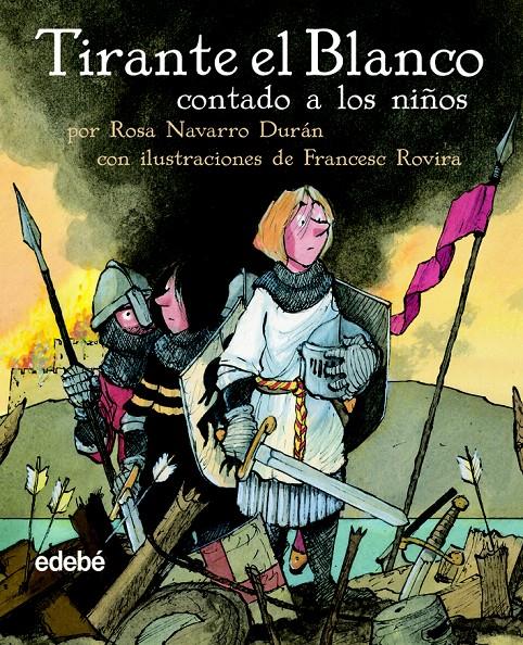 TIRANTE EL BLANCO CONTADO A LOS NIÑOS | 9788423677962 | JOANOT MARTORELL | Galatea Llibres | Llibreria online de Reus, Tarragona | Comprar llibres en català i castellà online