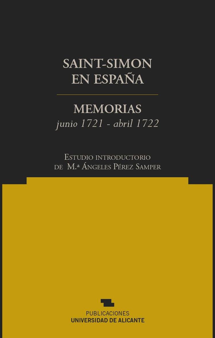 SAINT SIMON EN ESPAÑA | 9788479089931 | GONZALEZ SENPER, MARI ANGELES | Galatea Llibres | Librería online de Reus, Tarragona | Comprar libros en catalán y castellano online