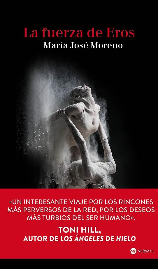 LA FUERZA DE EROS | 9788416580507 | MORENO, MARÍA JOSÉ | Galatea Llibres | Librería online de Reus, Tarragona | Comprar libros en catalán y castellano online