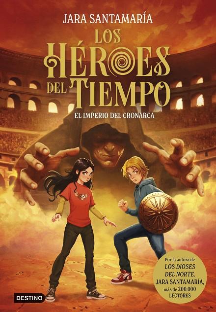 LOS HÉROES DEL TIEMPO 3. EL IMPERIO DEL CRONARCA | 9788408317807 | SANTAMARÍA, JARA | Galatea Llibres | Llibreria online de Reus, Tarragona | Comprar llibres en català i castellà online