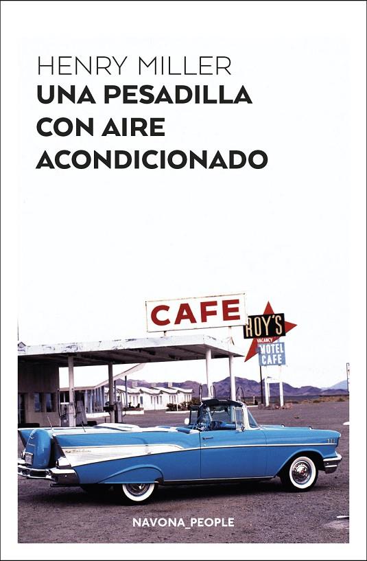 UNA PESADILLA CON AIRE ACONDICIONADO | 9788417978259 | MILLER, HENRY | Galatea Llibres | Llibreria online de Reus, Tarragona | Comprar llibres en català i castellà online