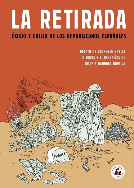 LA RETIRADA | 9788494992711 | BARTOLI | Galatea Llibres | Llibreria online de Reus, Tarragona | Comprar llibres en català i castellà online