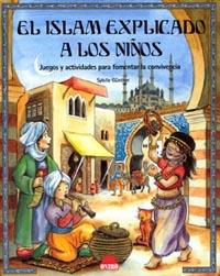 ISLAM EXPLICADO A LOS NIÑOS, EL | 9788497540551 | GUNTHER, SYBYLLE | Galatea Llibres | Llibreria online de Reus, Tarragona | Comprar llibres en català i castellà online
