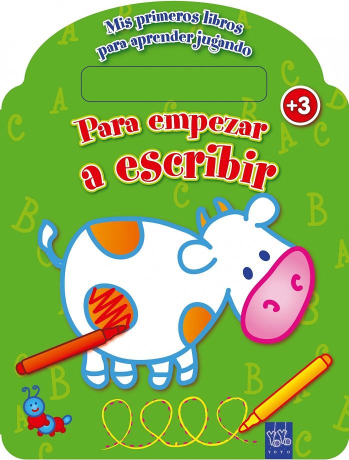 PARA EMPEZAR A ESCRIBIR | 9788408108788 | YOYO | Galatea Llibres | Librería online de Reus, Tarragona | Comprar libros en catalán y castellano online