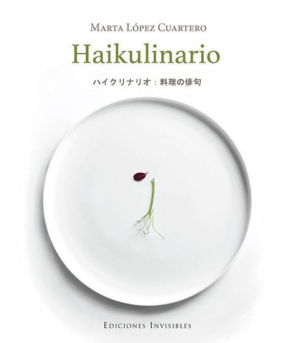 HAIKULINARIO | 9788494898785 | LÓPEZ CUARTERO, MARTA | Galatea Llibres | Llibreria online de Reus, Tarragona | Comprar llibres en català i castellà online