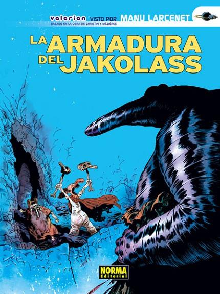 VALERIAN LA ARMADURA DE JAKOLASS | 9788467911152 | LARCENET | Galatea Llibres | Librería online de Reus, Tarragona | Comprar libros en catalán y castellano online
