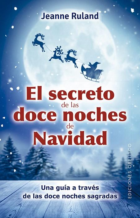 EL SECRETO DE LAS DOCE NOCHES DE NAVIDAD | 9788491116448 | RULAND, JEANNE | Galatea Llibres | Librería online de Reus, Tarragona | Comprar libros en catalán y castellano online