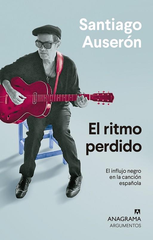 EL RITMO PERDIDO | 9788433964571 | AUSERÓN, SANTIAGO | Galatea Llibres | Llibreria online de Reus, Tarragona | Comprar llibres en català i castellà online