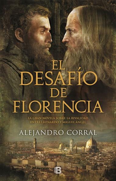EL DESAFÍO DE FLORENCIA | 9788466664769 | CORRAL, ALEJANDRO | Galatea Llibres | Llibreria online de Reus, Tarragona | Comprar llibres en català i castellà online