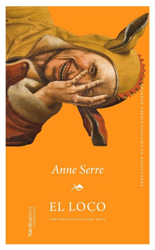 EL LOCO | 9791388306105 | SERRE, ANNE | Galatea Llibres | Librería online de Reus, Tarragona | Comprar libros en catalán y castellano online