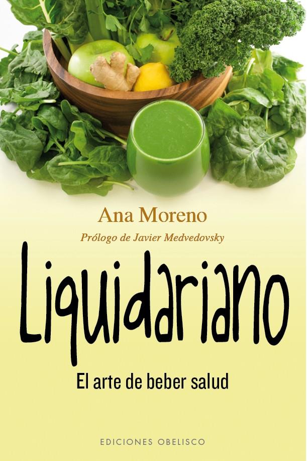 LIQUIDARIANO | 9788416192632 | MORENO DÍAZ, ANA BEATRIZ | Galatea Llibres | Librería online de Reus, Tarragona | Comprar libros en catalán y castellano online