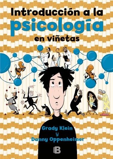 INTRODUCCIóN A LA PSICOLOGíA EN VIñETAS | 9788466662611 | KLEIN, GRADY / DANNY OPPENHEIMER | Galatea Llibres | Librería online de Reus, Tarragona | Comprar libros en catalán y castellano online