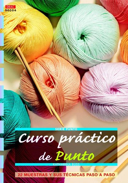 CURSO PRÁCTICO DE PUNTO | 9788498742640 | BUSS, KATHARINA | Galatea Llibres | Librería online de Reus, Tarragona | Comprar libros en catalán y castellano online