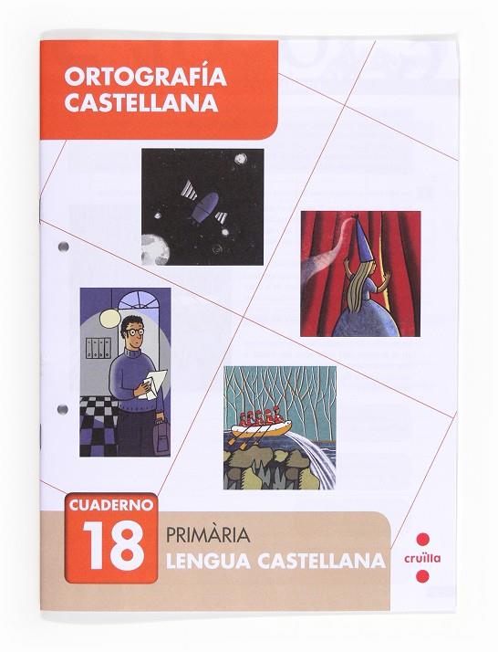 CUADERNO 18 DE ORTOGRAFÍA CASTELLANA | 9788466133166 | GINER, TOMáS | Galatea Llibres | Librería online de Reus, Tarragona | Comprar libros en catalán y castellano online