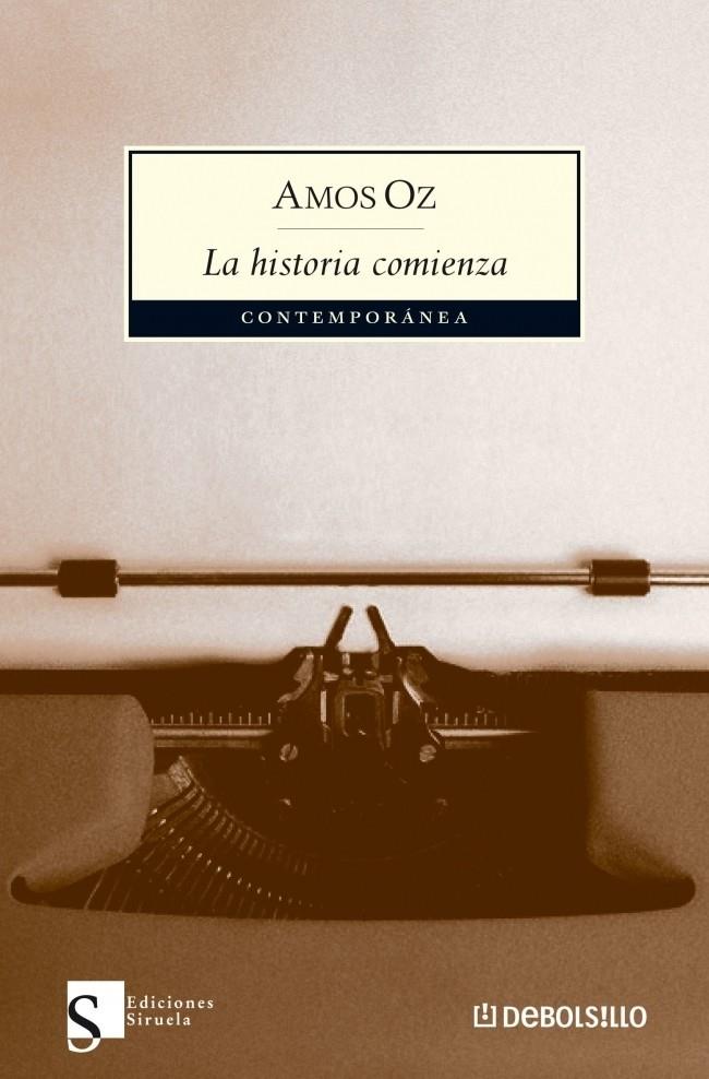 LA HISTORIA COMIENZA | 9788483466568 | OZ, AMOS | Galatea Llibres | Librería online de Reus, Tarragona | Comprar libros en catalán y castellano online